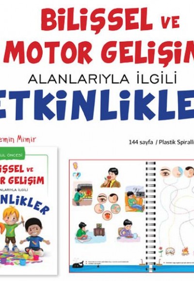 Bilişsel ve Motor Gelişim Anlatımlarıyla İlgili Etkinlikler (Okul Öncesi Eğitim Kitabı)