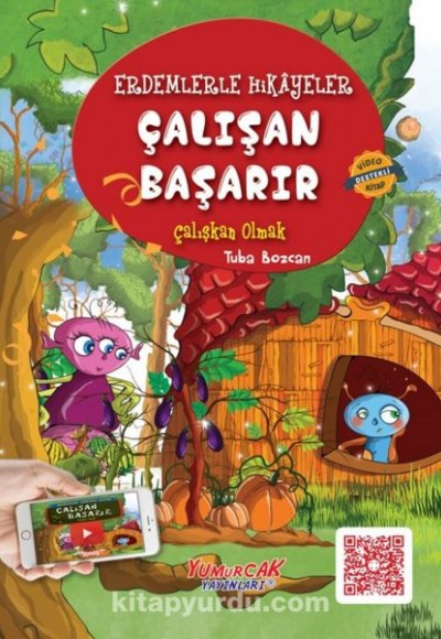 Erdemlerle Hikâyeler Çalışan Başarır