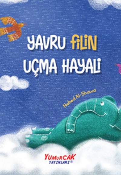 Yavru Filin Uçma Hayali