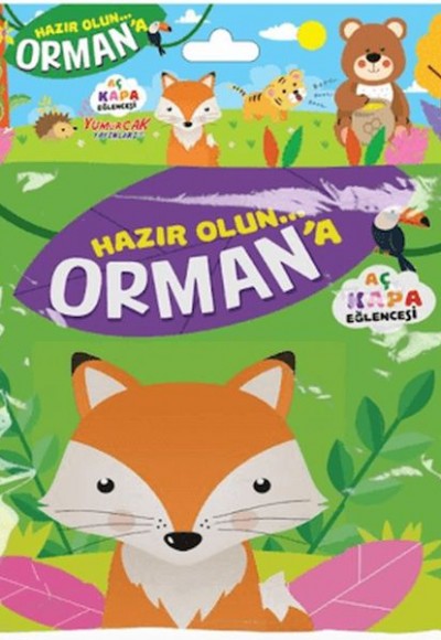 Hazır Olun Orman’a