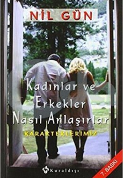 Kadınlar ve Erkekler Nasıl Anlaşırlar?