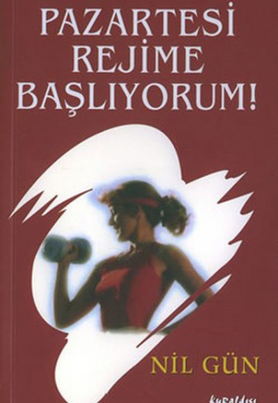 Pazartesi Rejime Başlıyorum!