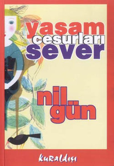 Yaşam Cesurları Sever