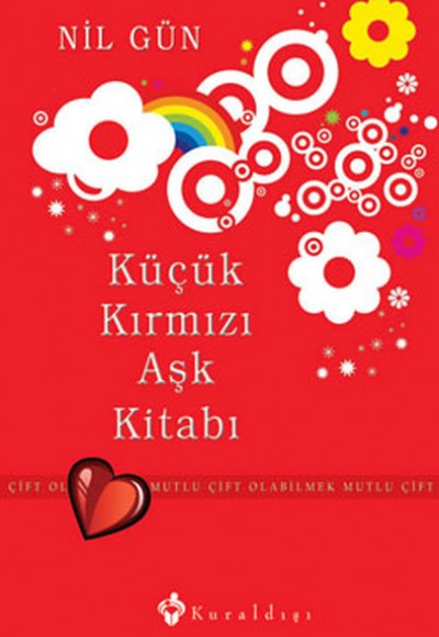 Küçük Kırmızı Aşk Kitabı  Mutlu Çift Olabilmek