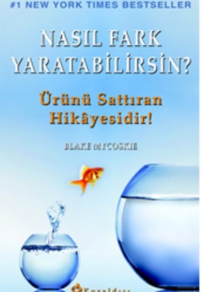 Nasıl Fark Yaratabilirsin?  Ürünü Sattıran Hikayesidir!