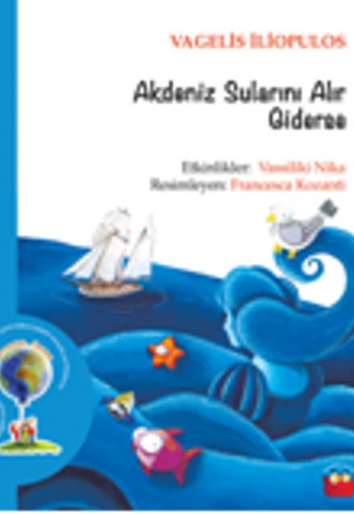 Akdeniz Sularını Alır Giderse