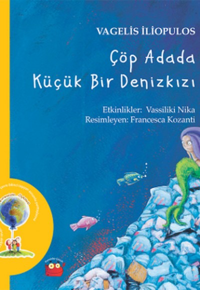 Çöp Adada Küçük Bir Denizkızı