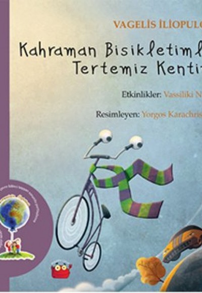 Kahraman Bisikletimle Tertemiz Kentim