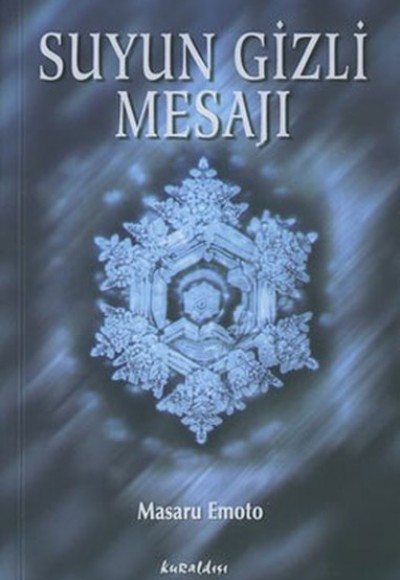 Suyun Gizli Mesajı