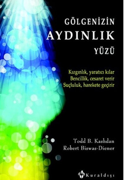 Gölgenizin Aydınlık Yüzü