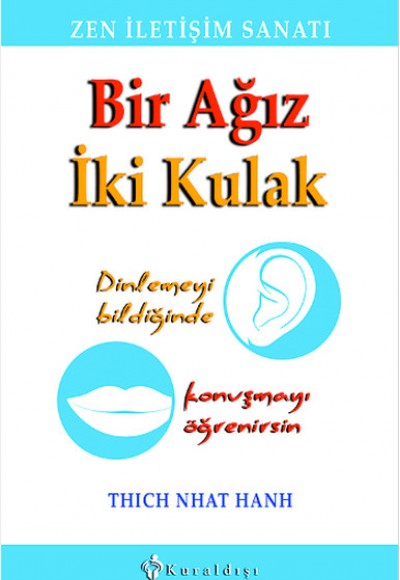 Bir Ağız İki Kulak