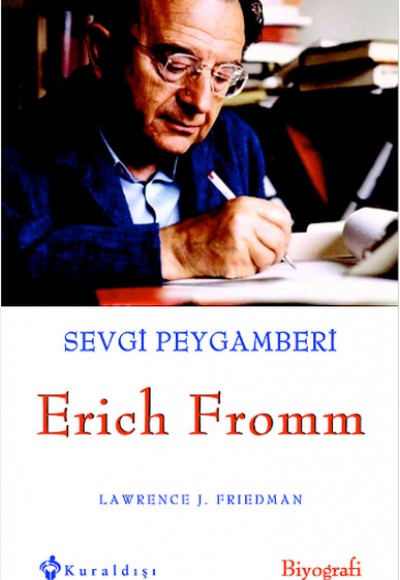 Sevgi Peygamberi Erich Fromm