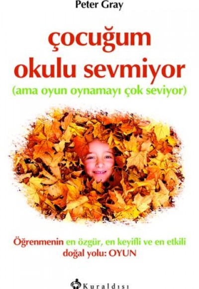 Çocuğum Okulu Sevmiyor