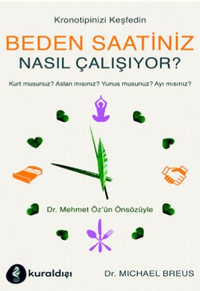 Beden Saatiniz Nasıl Çalışıyor?