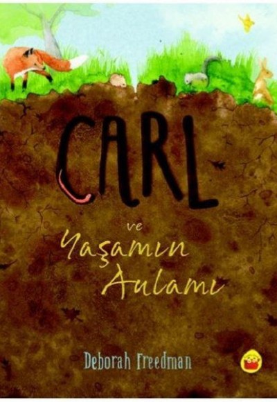 Carl ve Yaşamın Anlamı