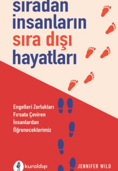 Sıradan İnsanların Sıra Dışı Hayatları