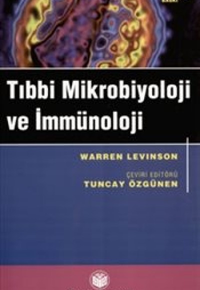 Tıbbi Mikrobiyoloji ve İmmünoloji