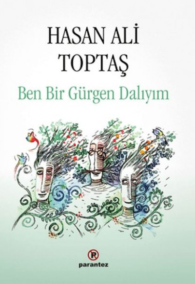 Ben Bir Gürgen Dalıyım (Ciltli)