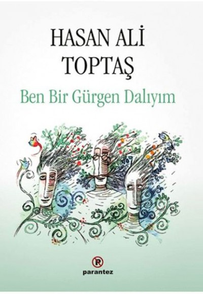 Ben Bir Gürgen Dalıyım