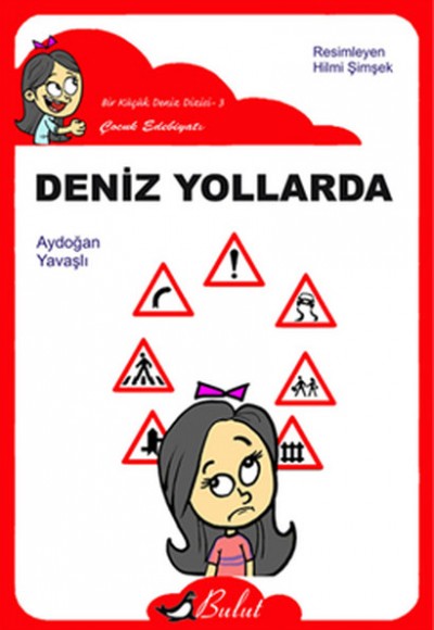 Deniz Yollarda / Düz Yazı