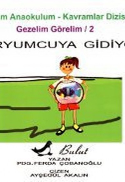 Akvaryumcuya Gidiyoruz