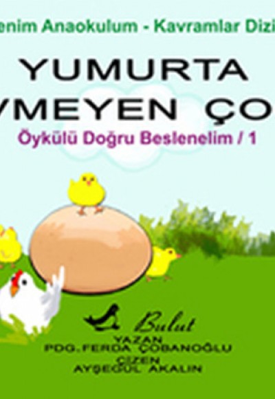 Yumurta Sevmeyen Çocuk - Doğru Beslenelim 1