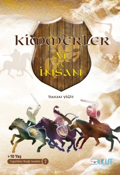 Kimmerler / At ve İnsan - Uygarlıklar Beşiği Anadolu 7