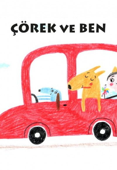 Çörek Ve Ben Çörek Ve Ben