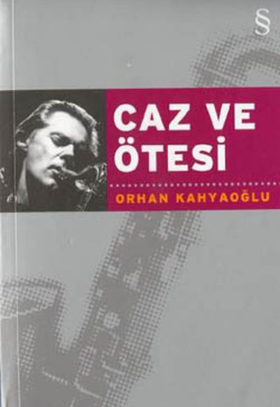 Caz ve Ötesi