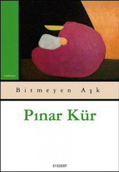 Bitmeyen Aşk