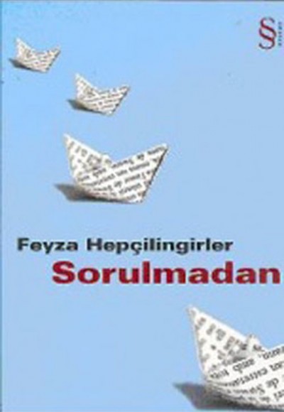 Sorulmadan