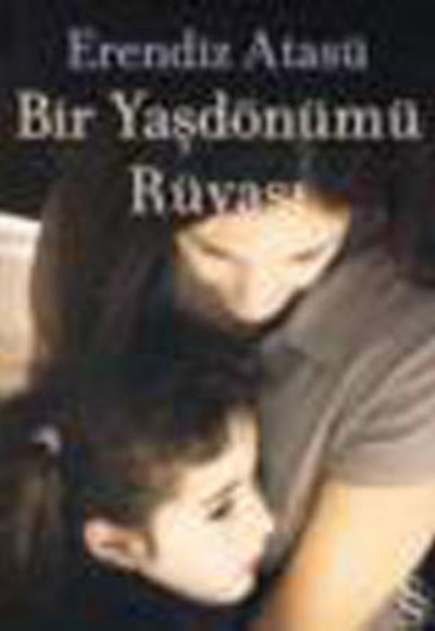 Bir Yaşdönümü Rüyası