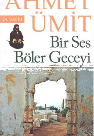 Bir Ses Böler Geceyi