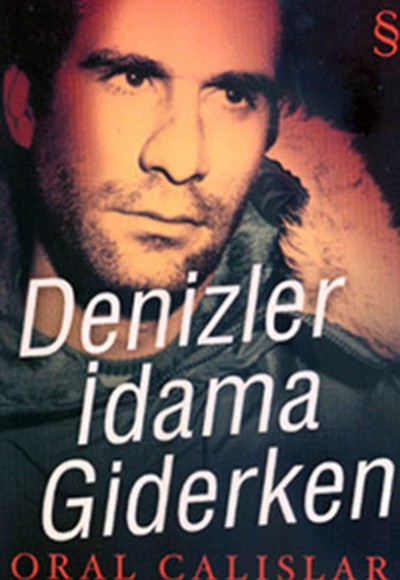 Denizler İdama Giderken