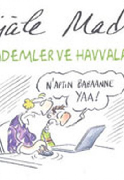 Ademler ve Havvalar 7