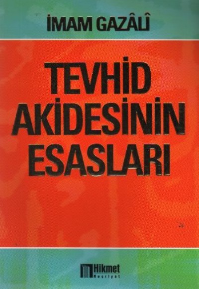 Tevhid Akidesinin Esasları