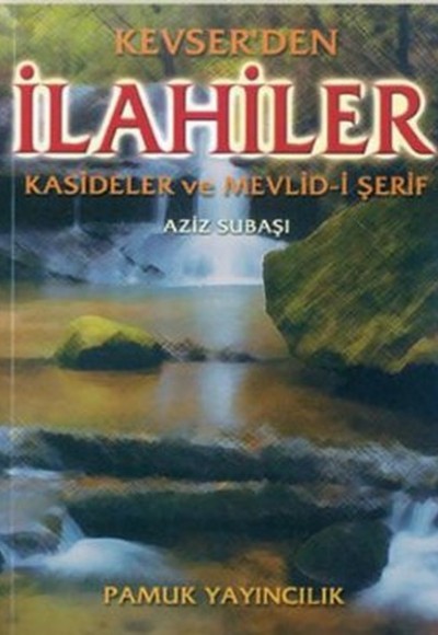 Kevserden İlahiler (İlahi-001/P18)