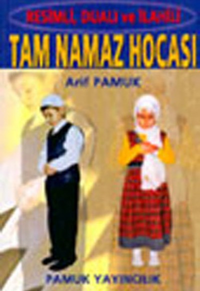 Tam Namaz Hocası