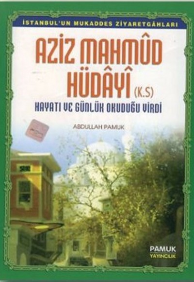 Aziz Mahmud Hüdayi (Evliya-012)
