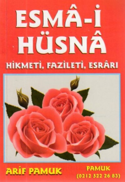 Esma-i Hüsna - Hikmeti, Fazileti, Esrarı (Dua-026)-Cep Boy