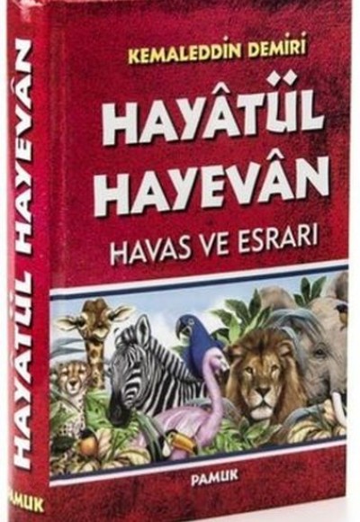 Hayâtül Hayevân Havas Ve Esrarı