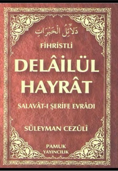 Delailül Hayrat (Fihristli) (Dua-109)