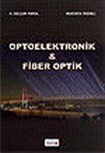 OPtoelektronik&Fiber Optik