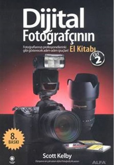 Dijital Fotoğrafçının El Kitabı Cilt 2