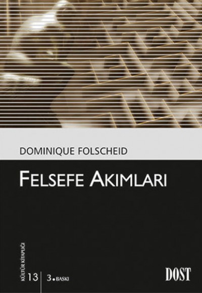 Felsefe Akımları-Kültür Kitaplığı 13