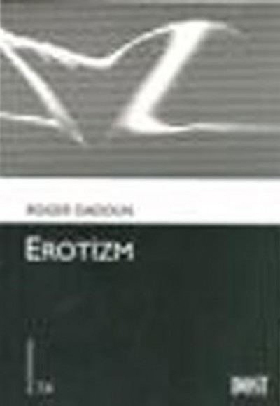 Erotizm (Kültür Kitaplığı-74)