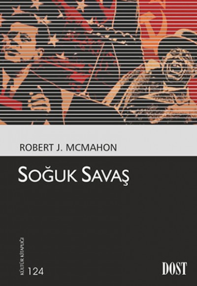 Soğuk Savaş (Kültür Kitaplığı 124)