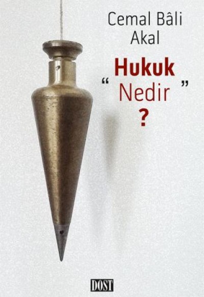 Hukuk Nedir?