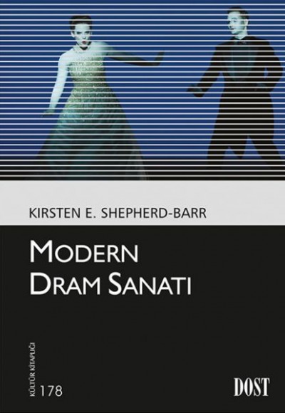 Kültür Kitaplığı: 178 - Modern Dram Sanatı