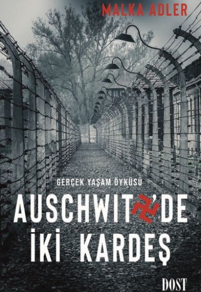 Auschwitz'de İki Kardeş